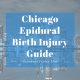 Chicago Epidural Birth Injury Guide