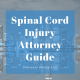 Spinal Cord Injury Attorney Guide