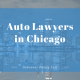 Auto Lawyers in Chicago