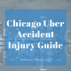 Chicago Uber Accident Injury Guide