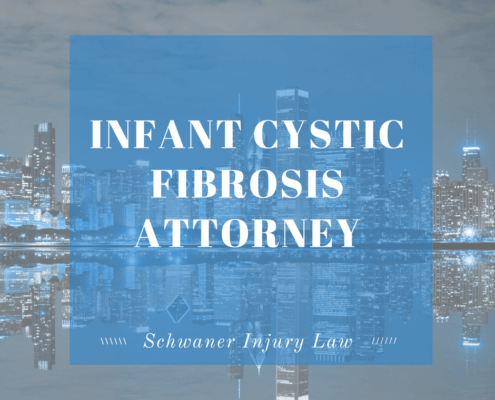 Infant Cystic Fibrosis Attorney