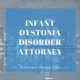 Infant Dystonia Disorder Attorney
